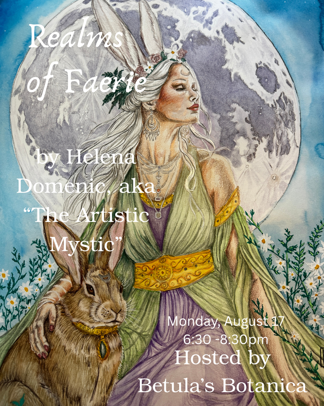 Realms of the Faerie workshop with Helena Domenic, Mon., 8/17
