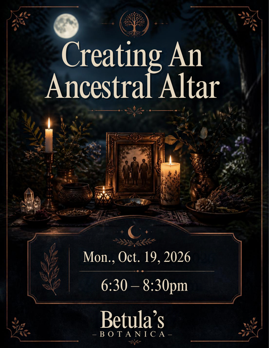 Creating an Ancestral Altar ~ Mon., October 19, 2026